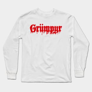 Grumpyr Long Sleeve T-Shirt